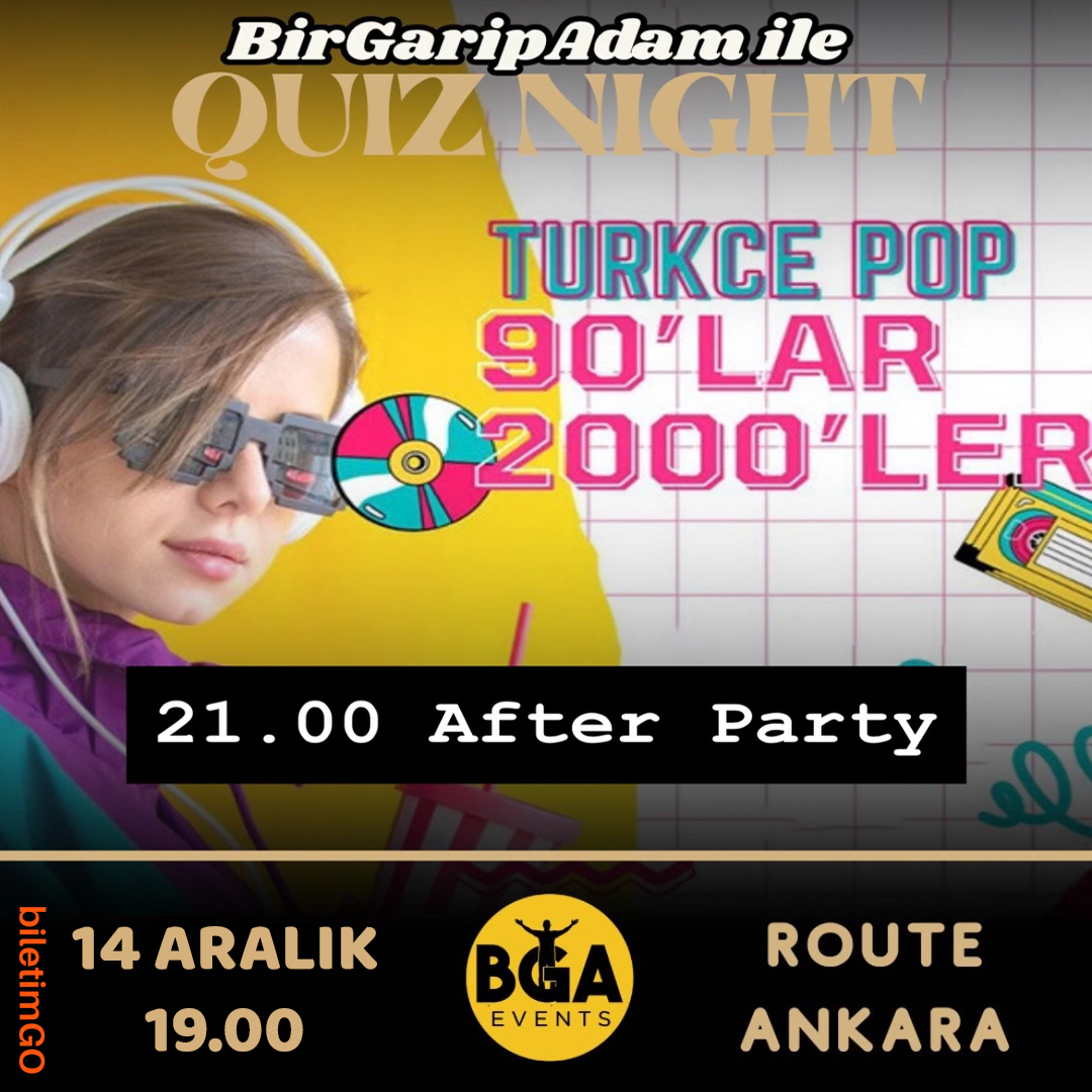 Bir Garip Adam İle Quiz Night 90'lar 2000'ler Türkçe Pop Party