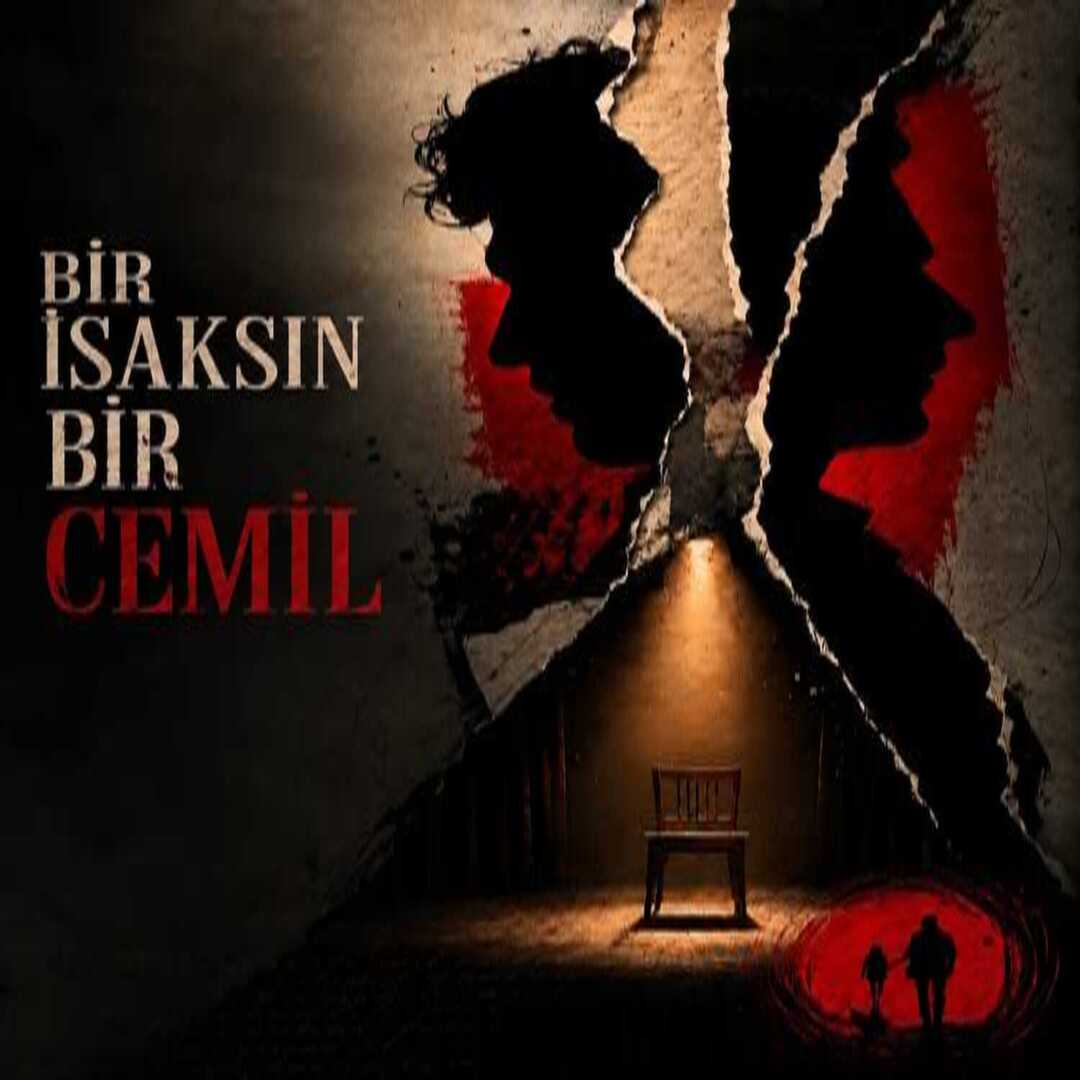 BİR İSHAK'SIN BİR CEMİL