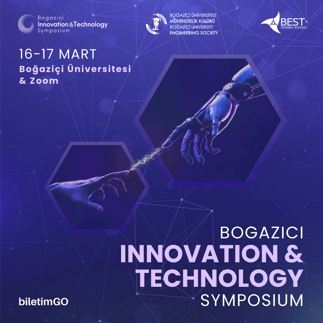 Bogazici Innovation and Technology Symposium (BITS)