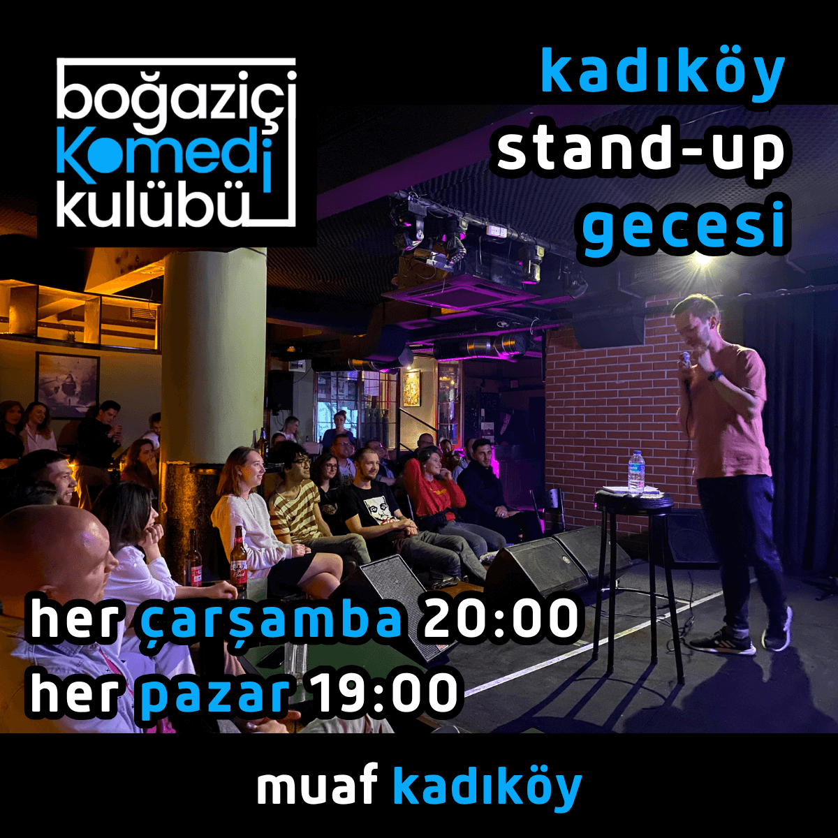Boğaziçi Komedi Kulübü - Kadıköy Stand-up Gecesi