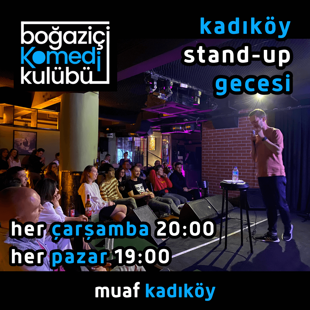 Boğaziçi Komedi Kulübü - Kadıköy Stand-up Gecesi