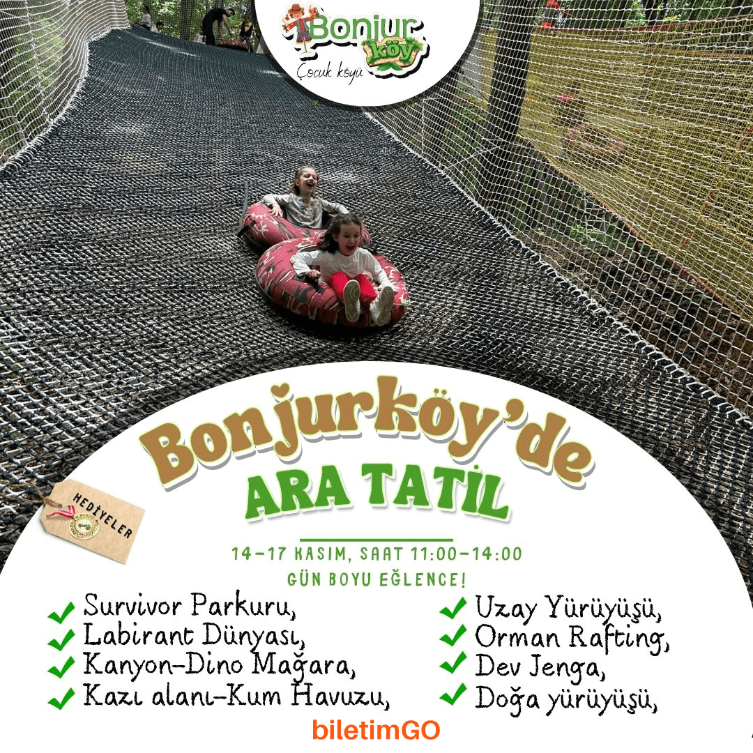 Bonjurköy Macera Ormanında Gün Boyu Eğlence