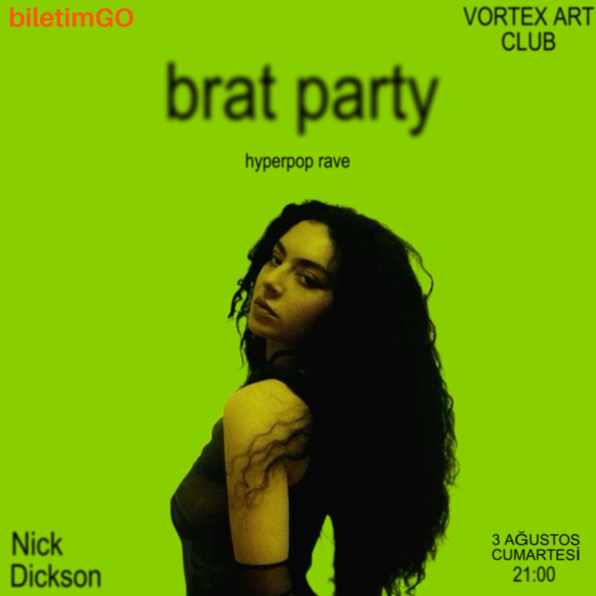 BRAT PARTY ANKARA