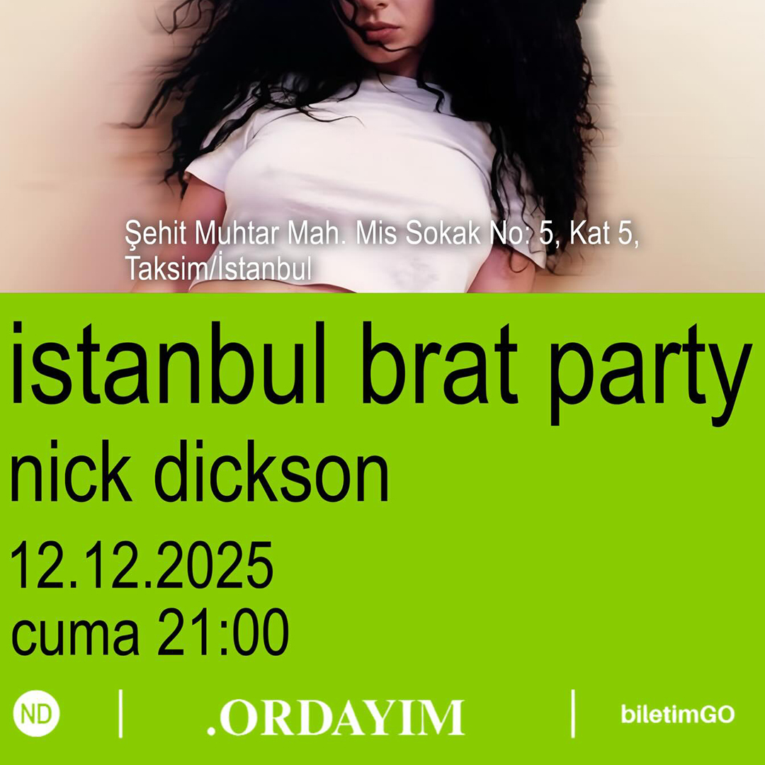 BRAT PARTY 2 ISTANBUL