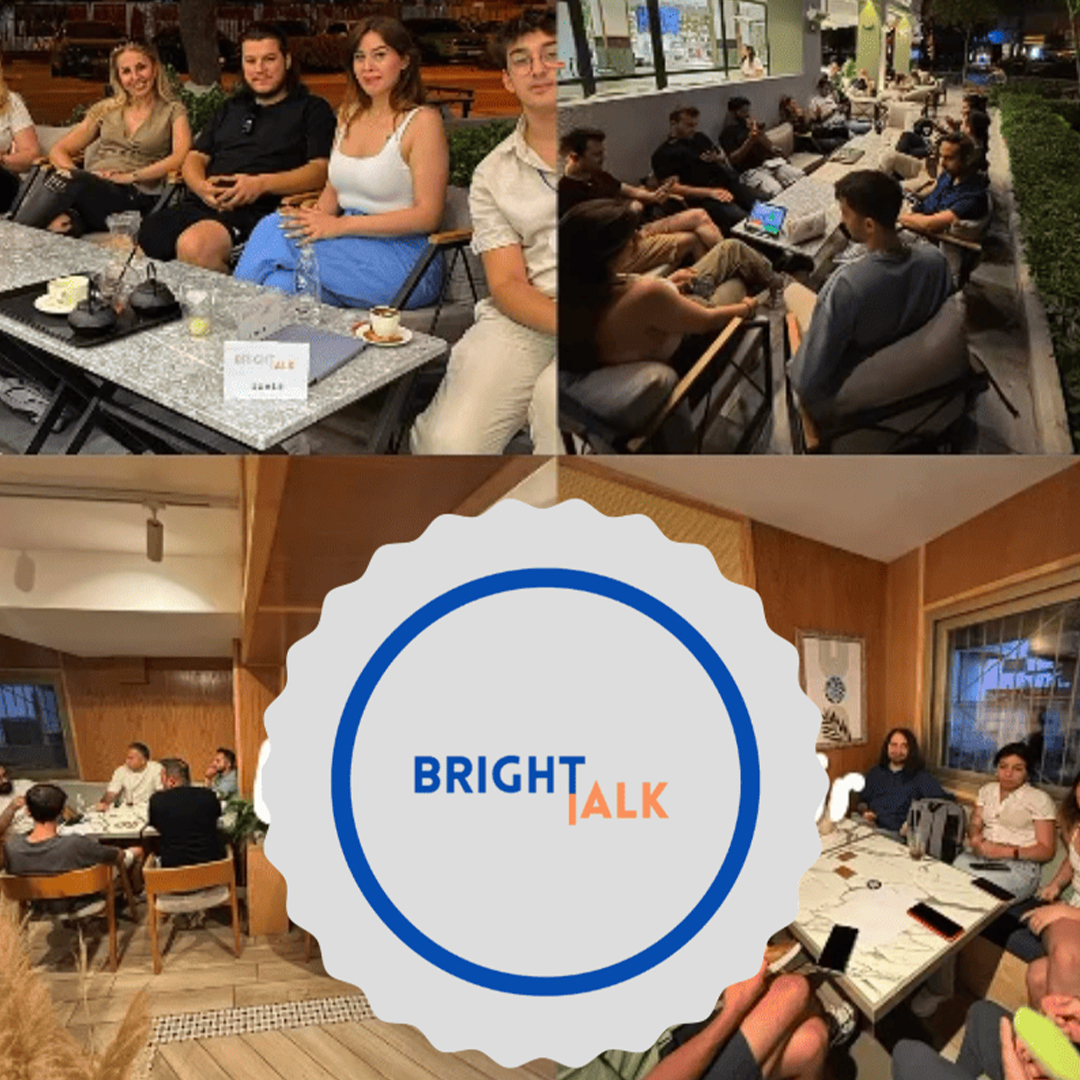 BrightTalk International Speaking Community | English Speaking Club | İZMİR - BOSTANLI