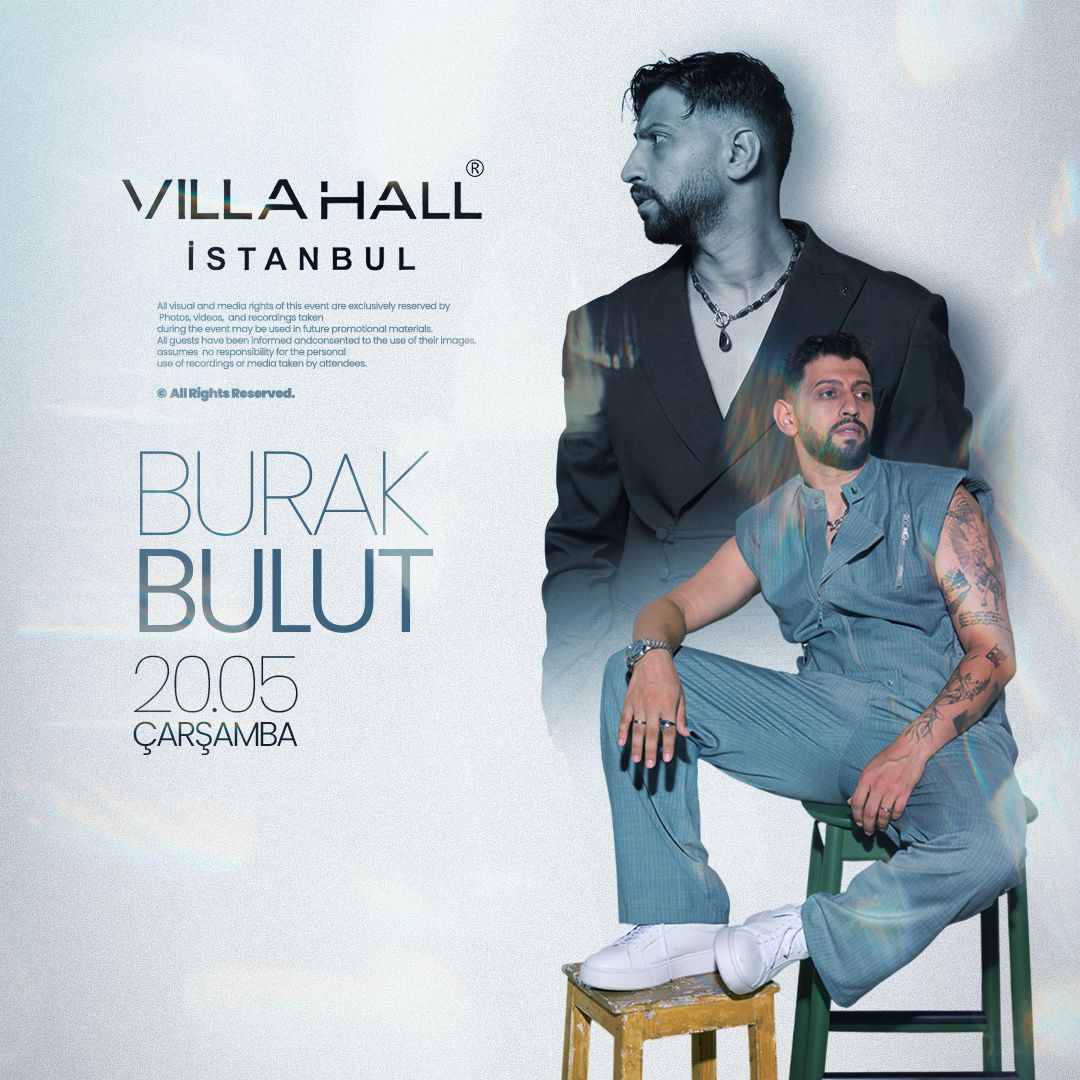 Burak Bulut Villa Hall İstanbul Konseri