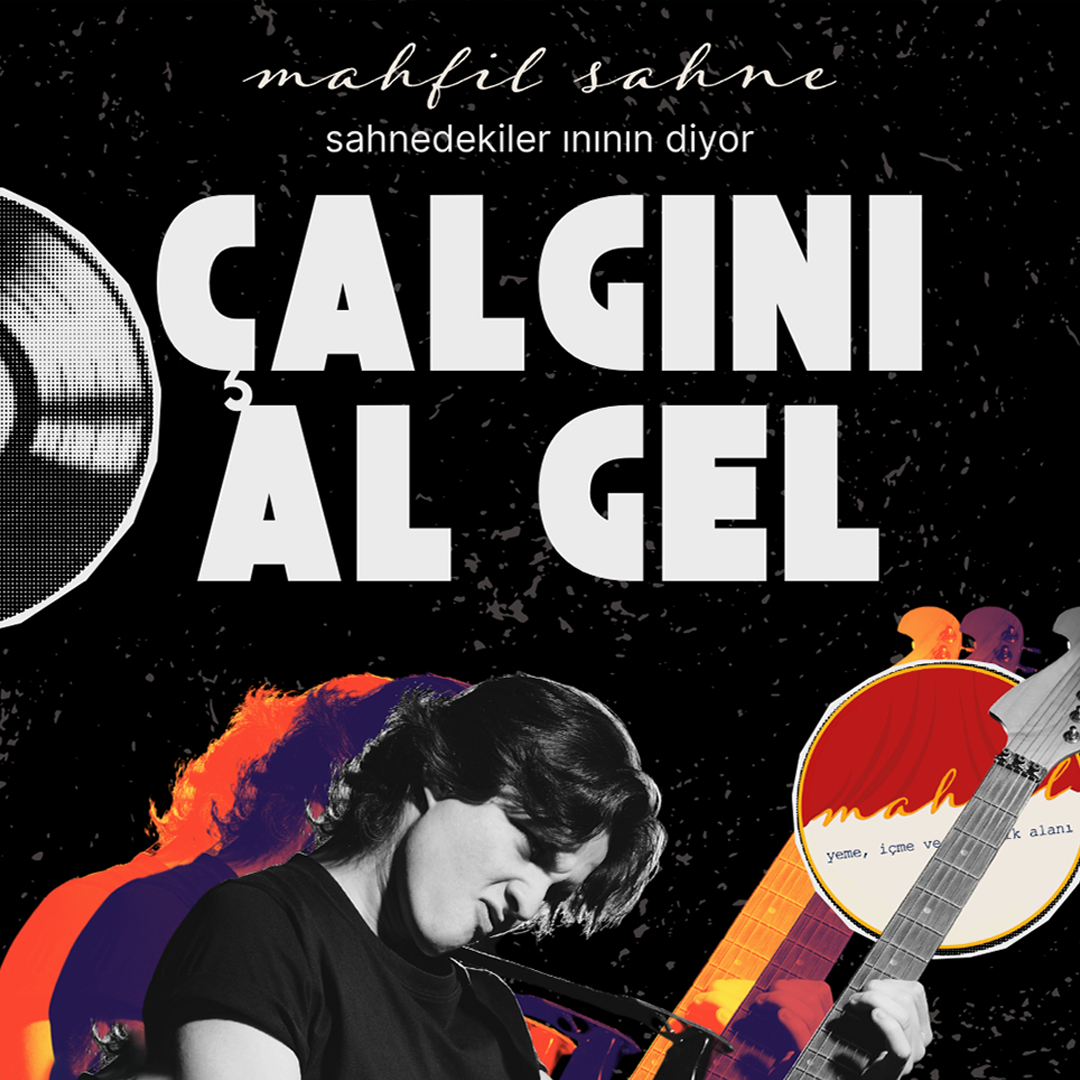 Çalgını Al Gel