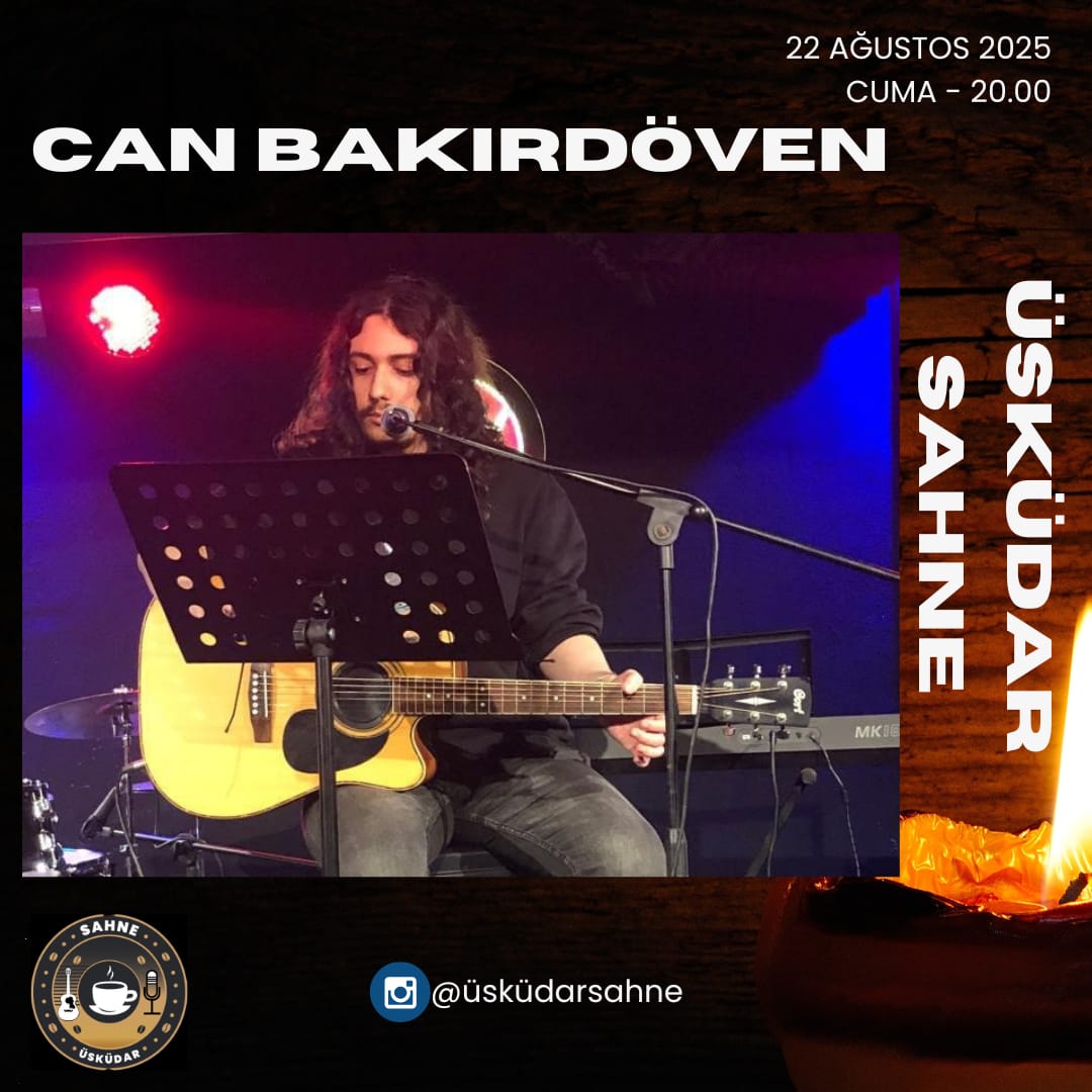 Can Bakırdöven - Üsküdar Sahne