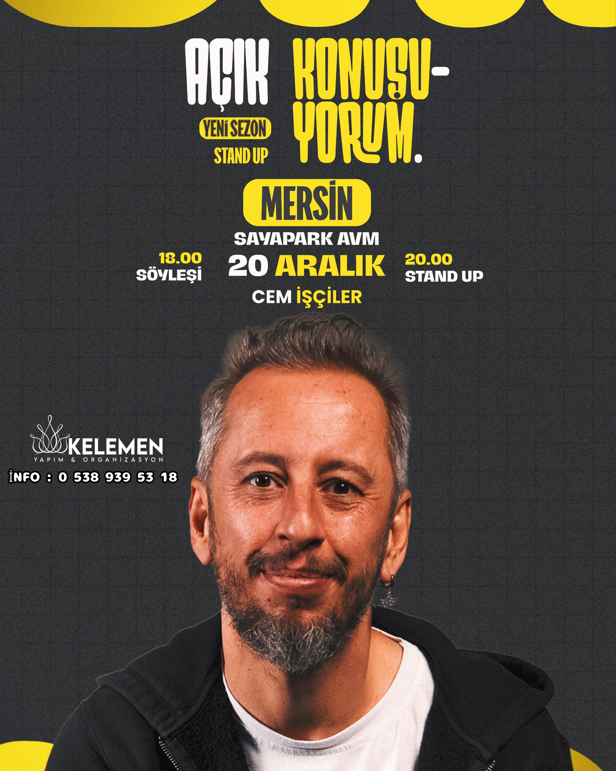 Cem İşçiler - Açık Konuşuyorum Mersin Gösterisi - (Yeni Sezon)