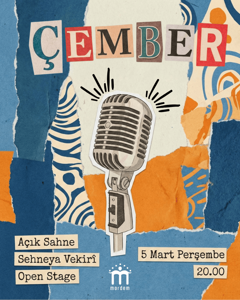 ''ÇEMBER'' Açık Sahne