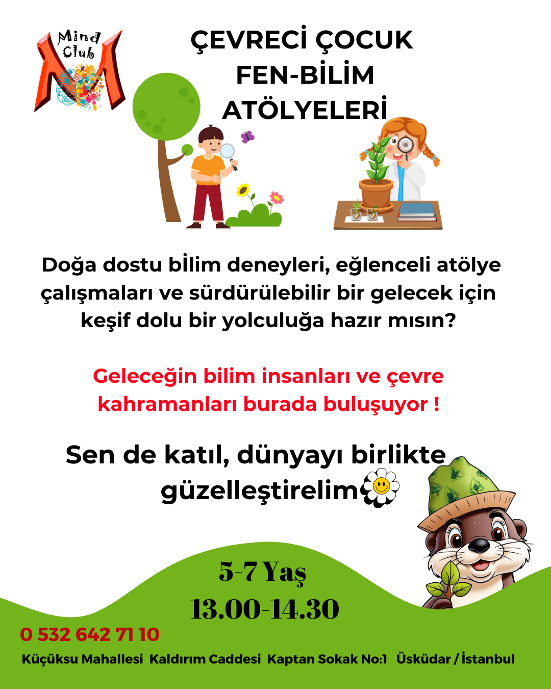 Çevreci Çocuk Fen-Bilim Atölyeleri