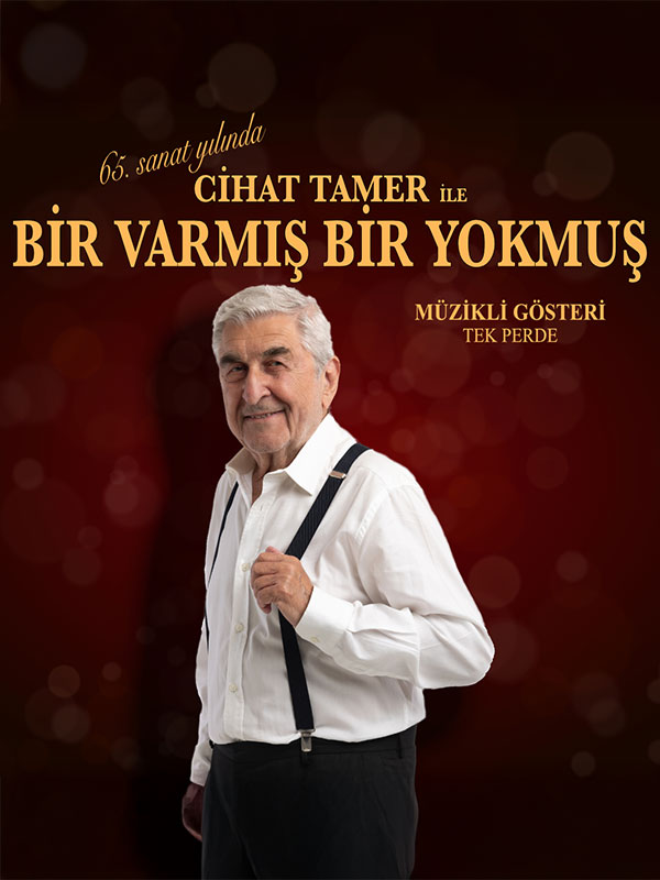 Cihat Tamer İle Bir Varmış Bir Yokmuş - Güzelbahçe