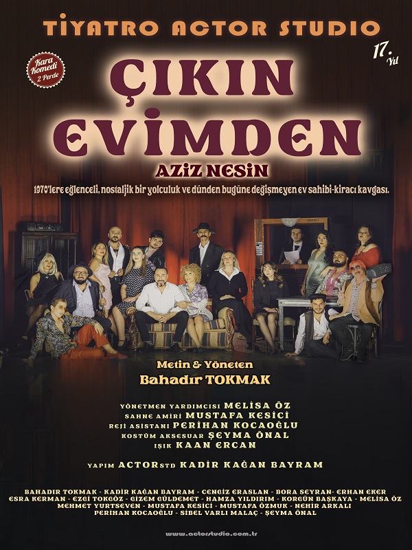 Çıkın Evimden Tiyatro Oyunu