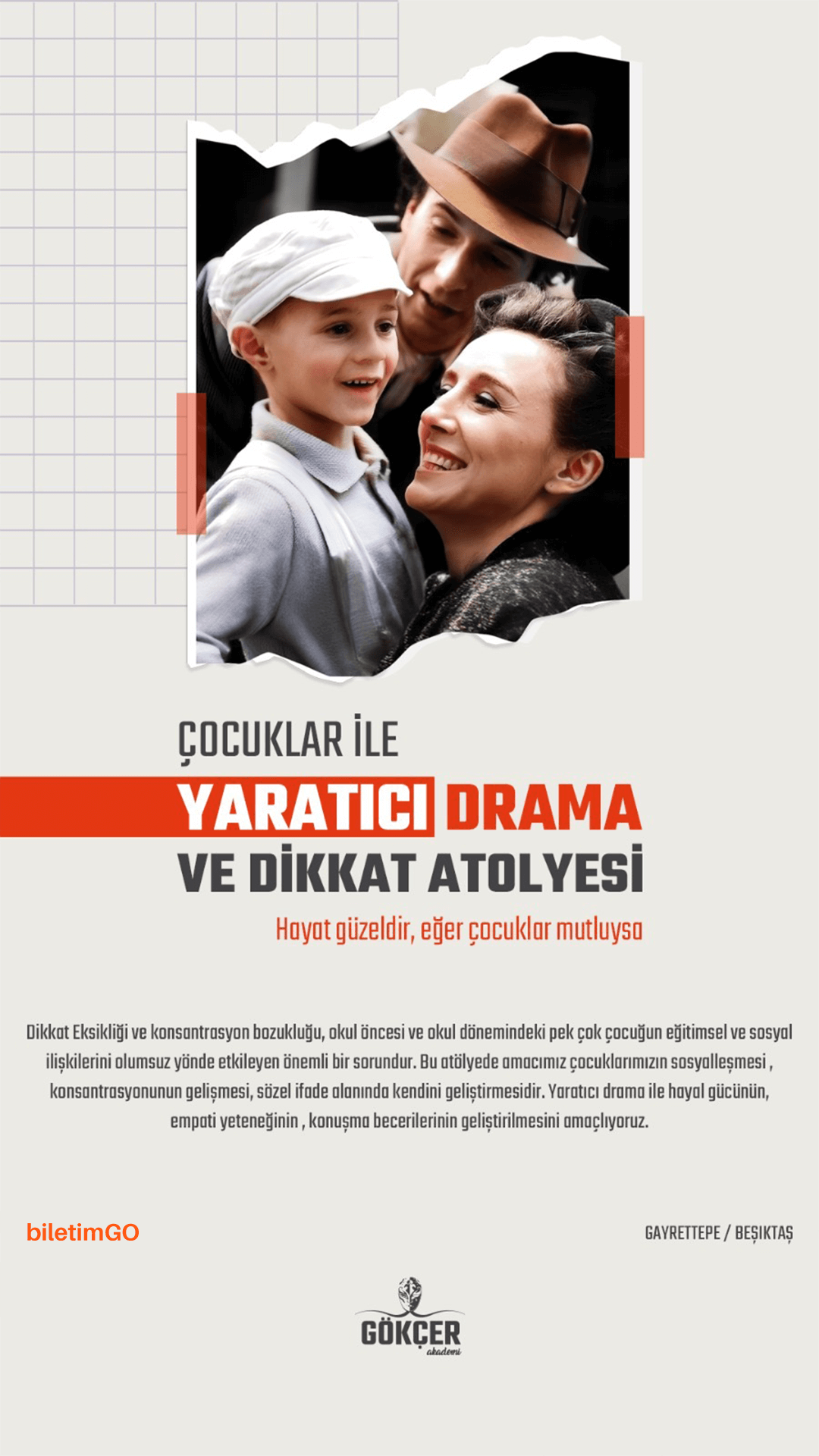 Çocuklar ile Yaratıcı Drama ve Dikkat Atölyesi