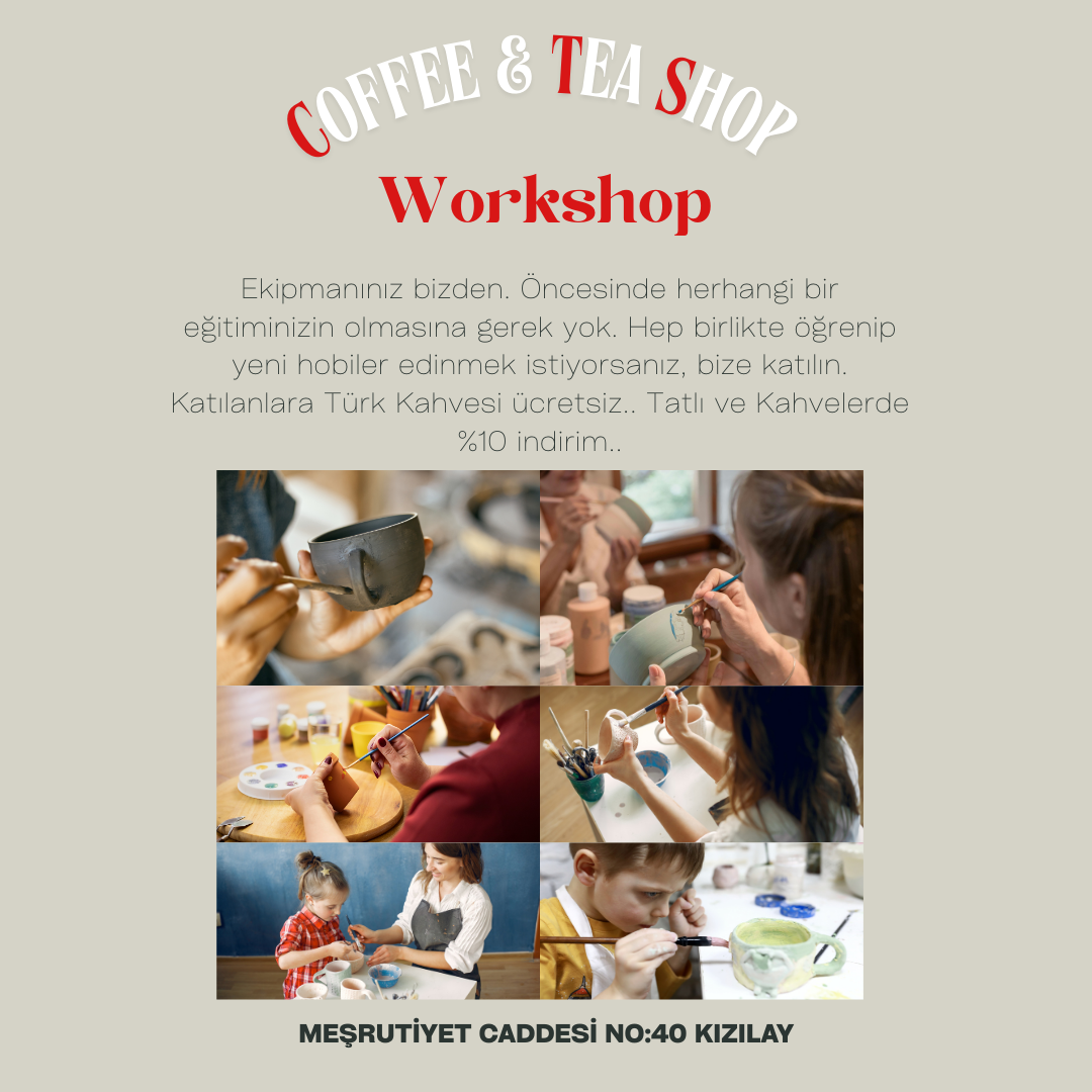 Coffee & Tea Shop Workshop Etkinliği - 12 Nisan 20:00-22:00 Seansı
