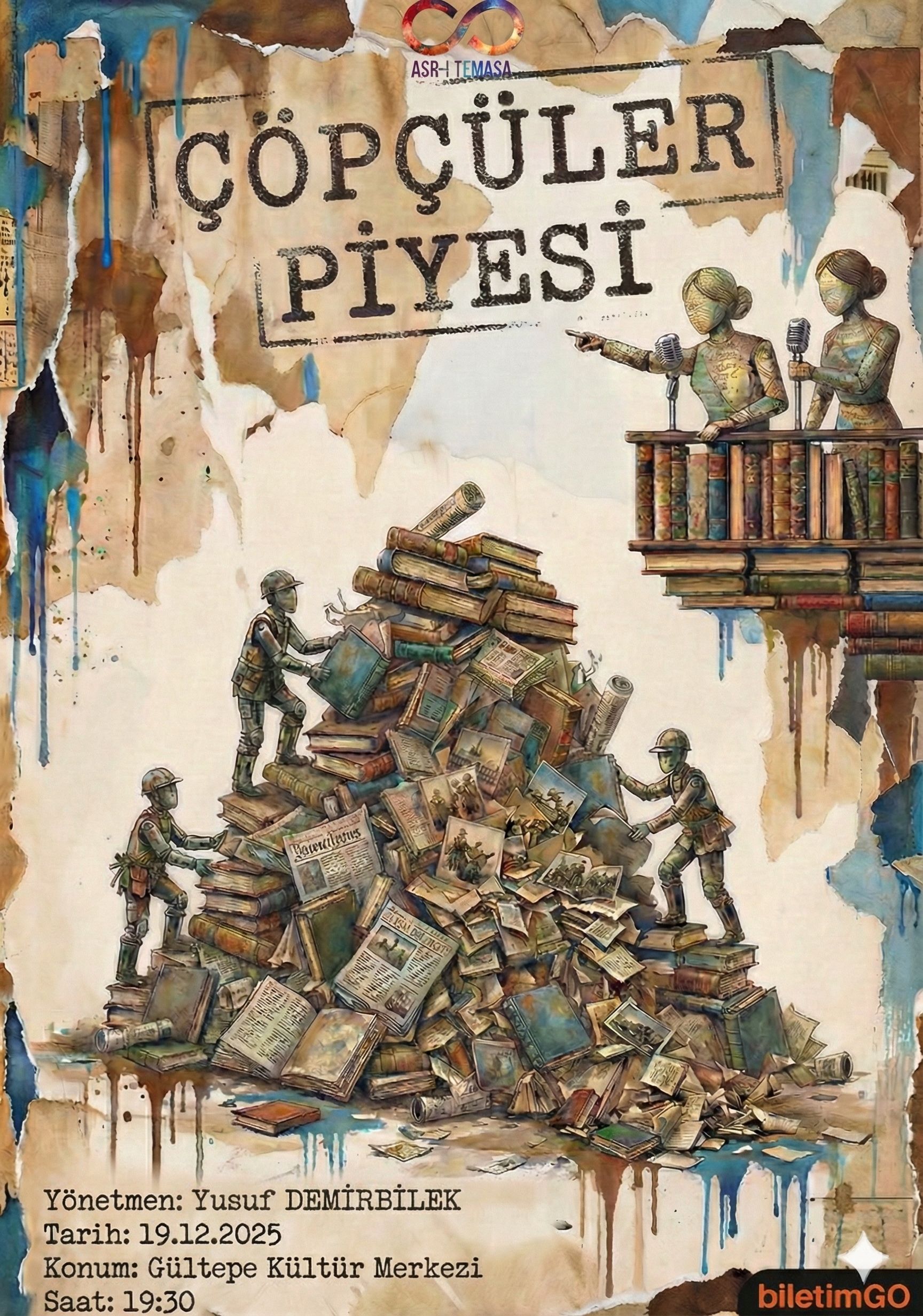 ÇÖPÇÜLER PİYESİ