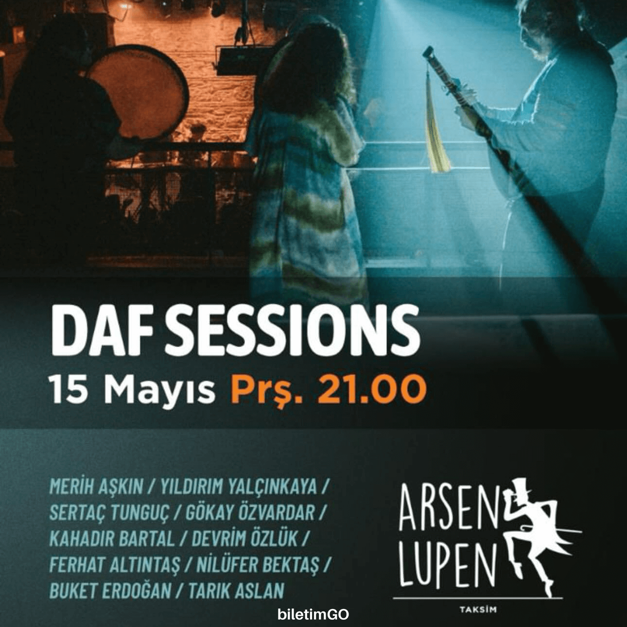 Daf Sessions Arsen Lupen Konseri