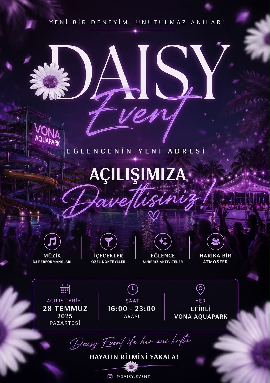 DAİSY EVENT AÇILIŞ PARTİSİ