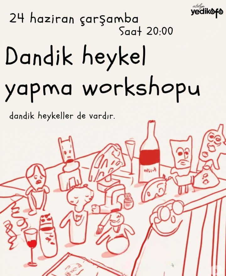 Dandik Heykel Workshopu