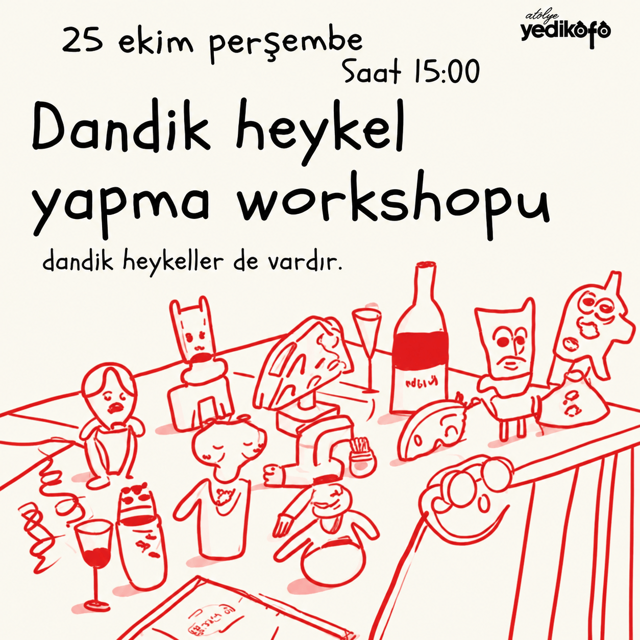 Dandik Heykel Workshopu