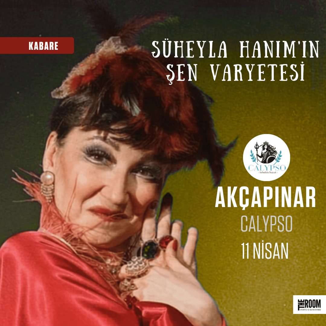 Akçapınar | Süheyla Hanım'ın Şen Varyetesi