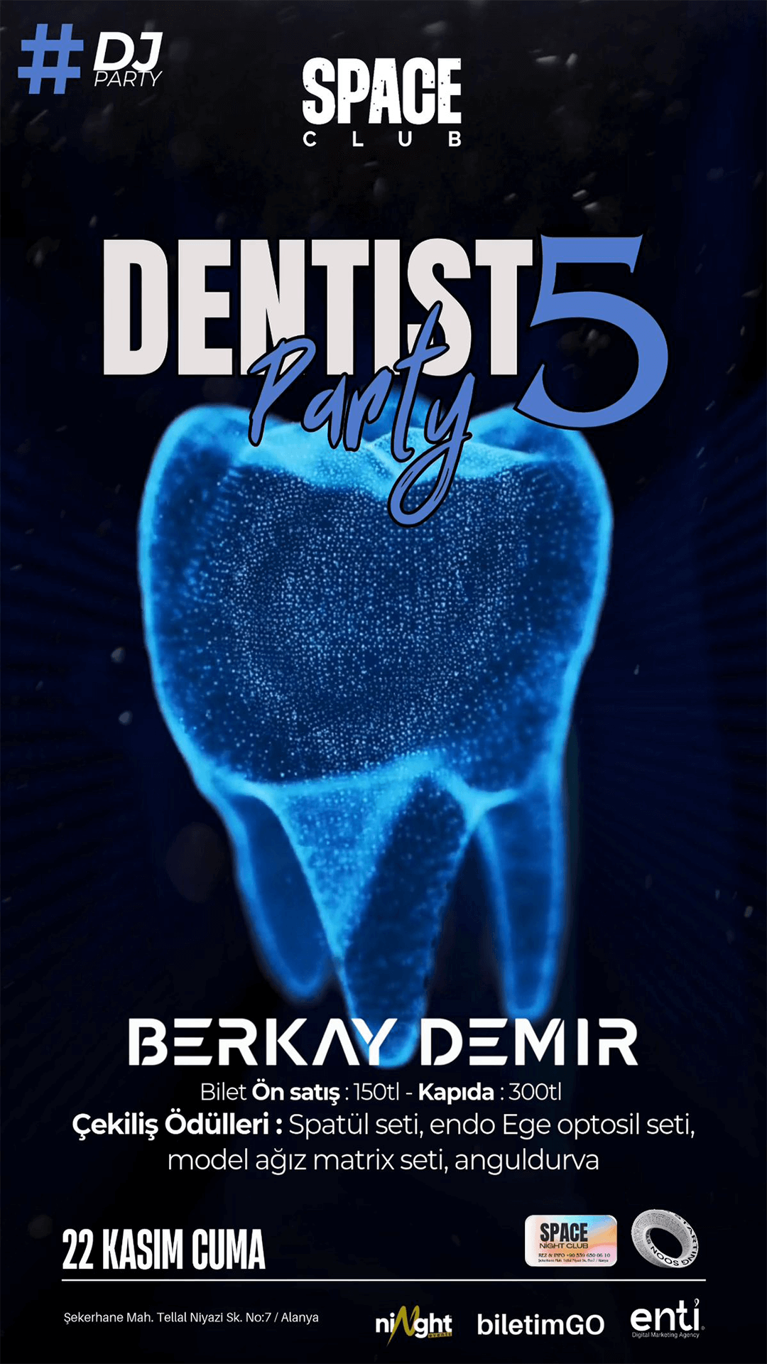 DENTİST PARTY 5