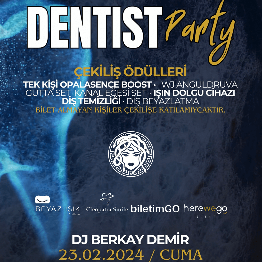 Dentist Party