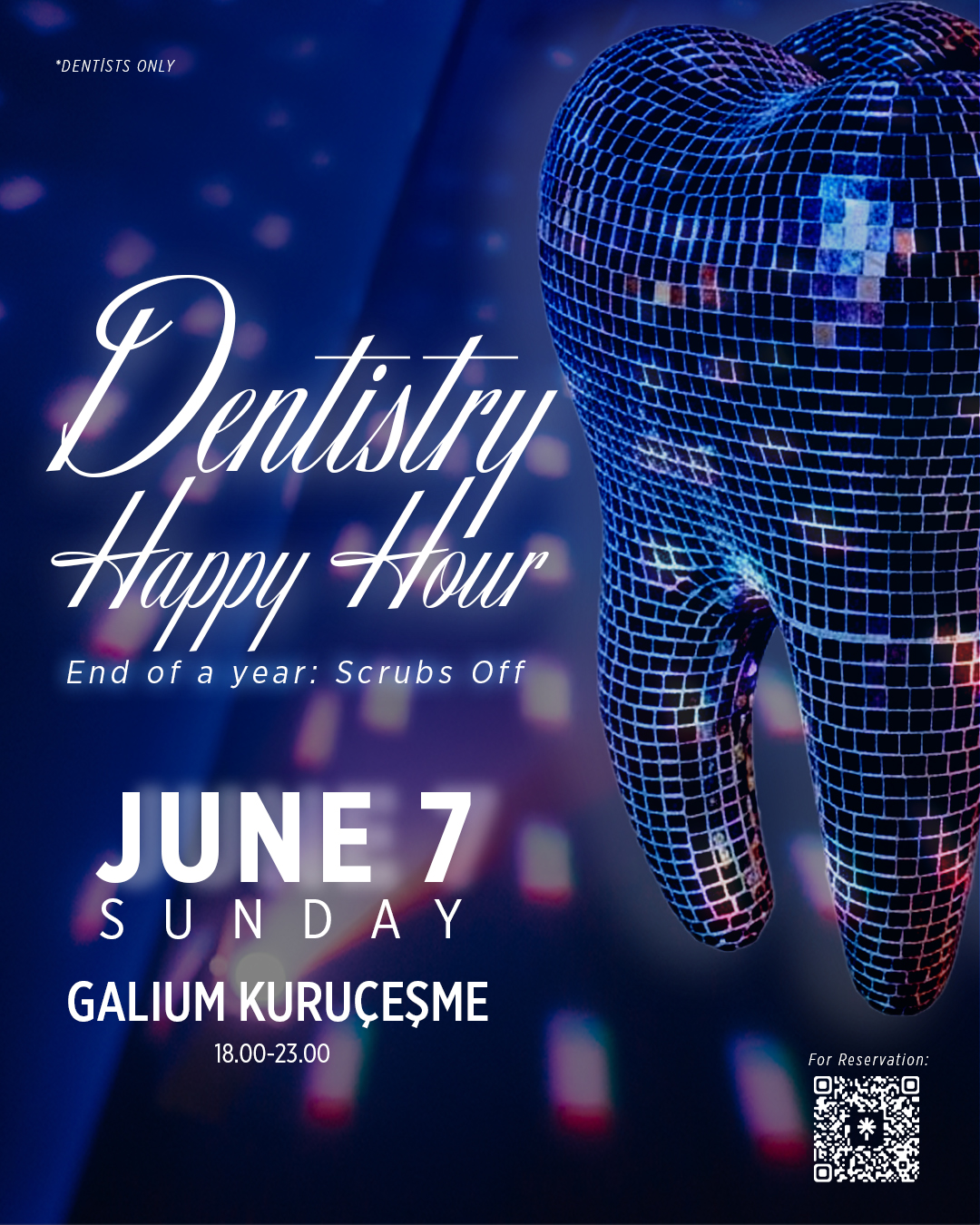 Dentistry Party | Galium Kuruçeşme