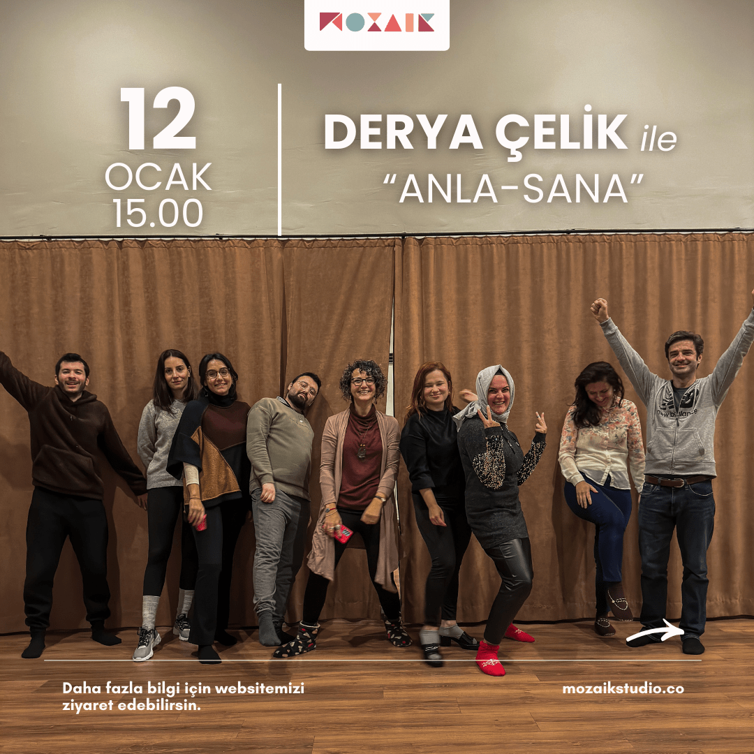 Derya Çelik ile "Anla-Sana" Drama Atölyesi
