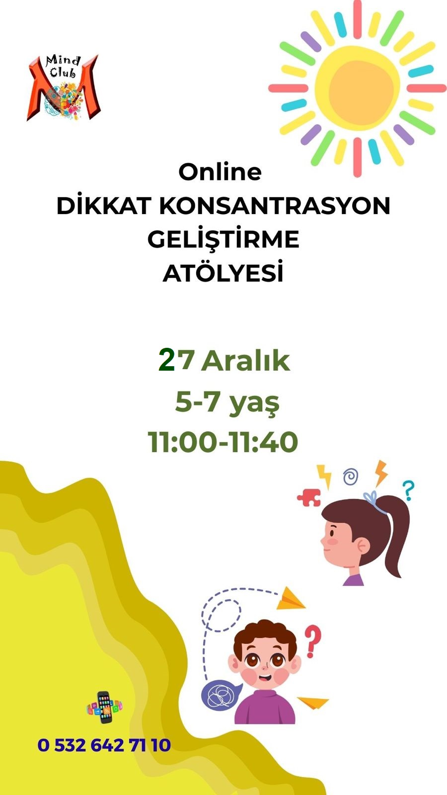 Dikkat Atölyesi