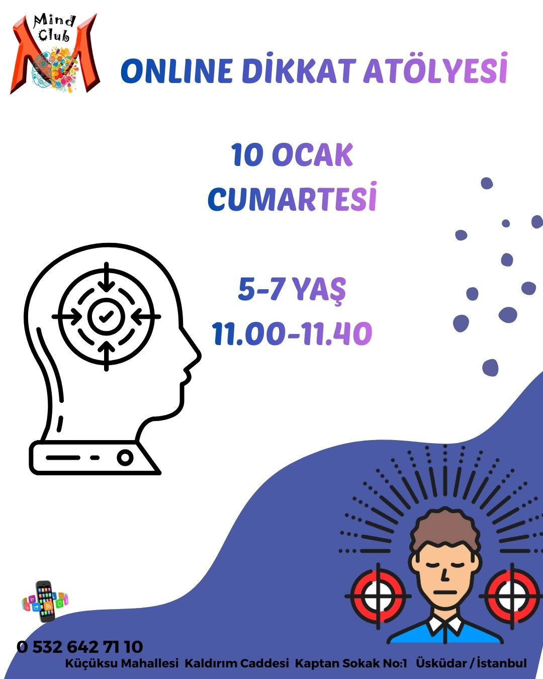 Dikkat Atölyesi