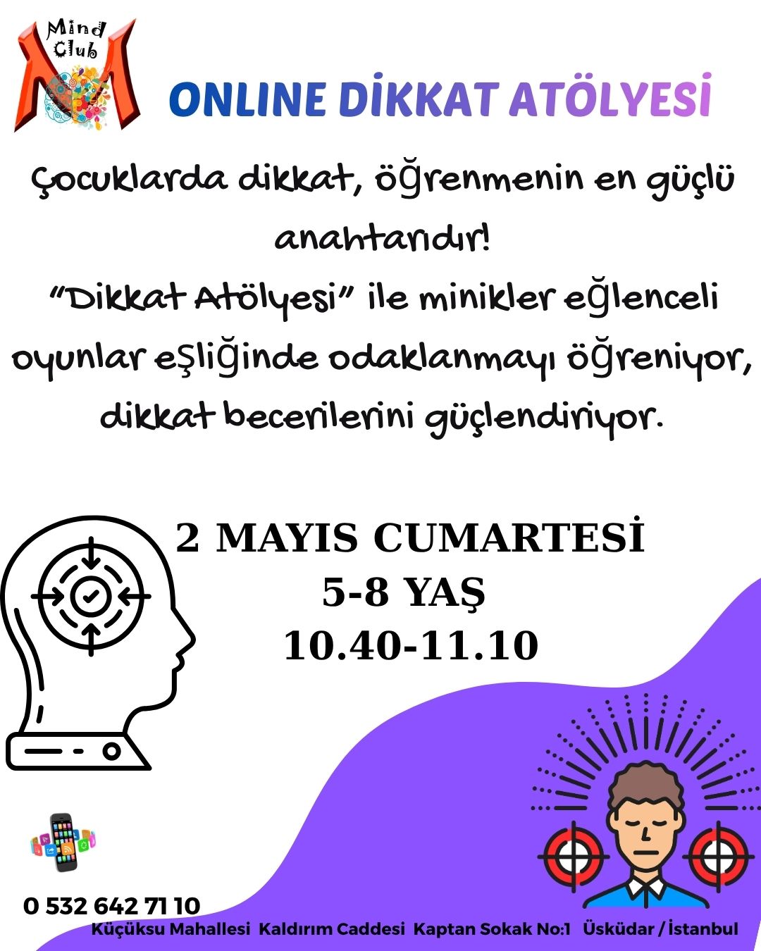 Dikkat Atölyesi
