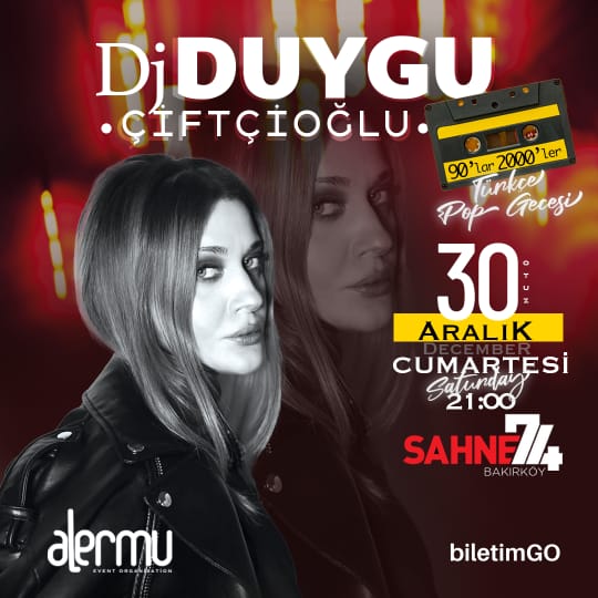Dj Duygu Çiftçioğlu - Bakırköy Sahne 74