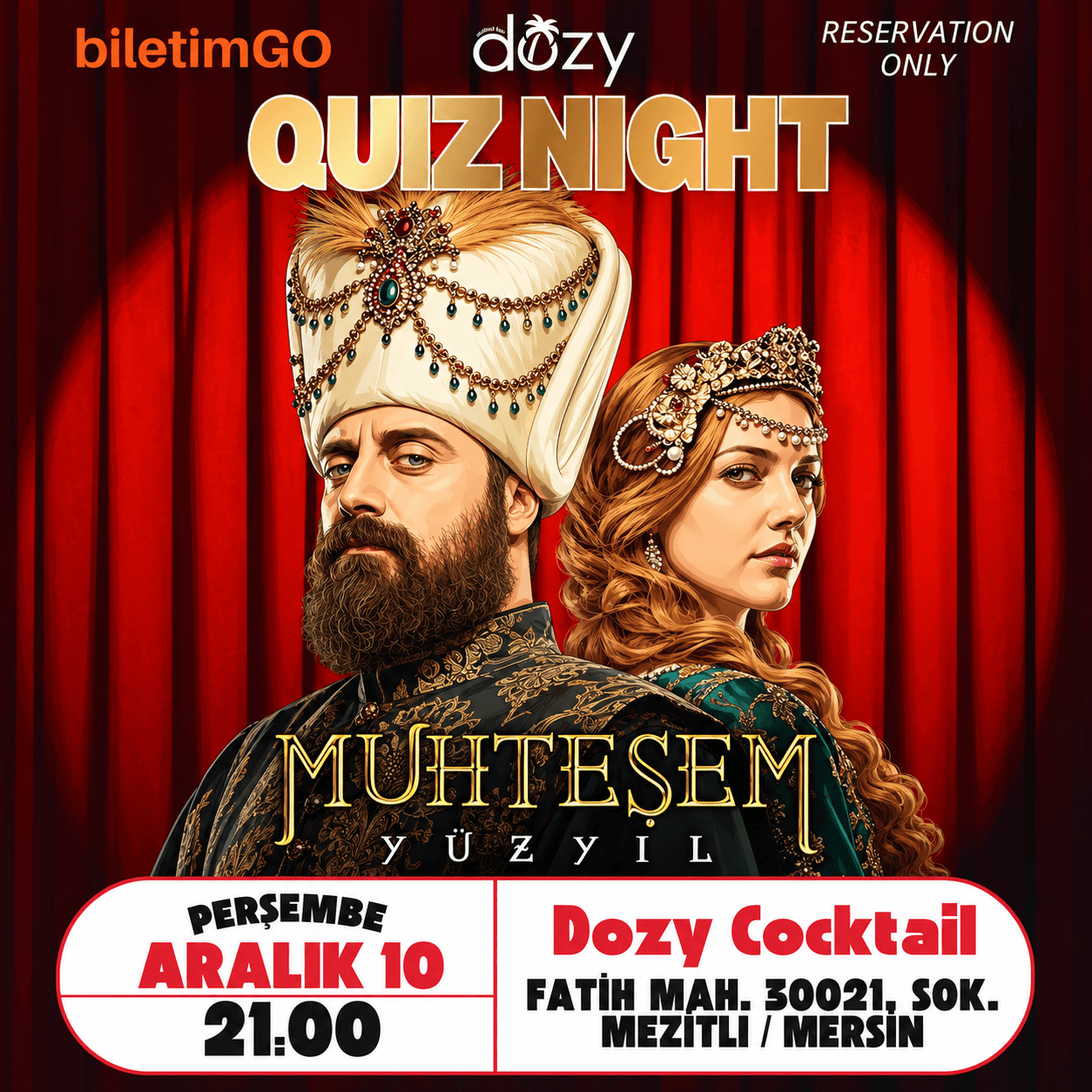 Dozy Cocktail Muhteşem Yüzyıl Quiz Night