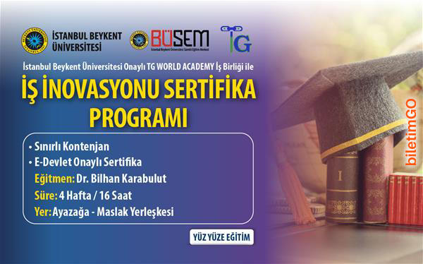 Dr. Bilhan Karabulut İş İnovasyonu Sertifika Programı
