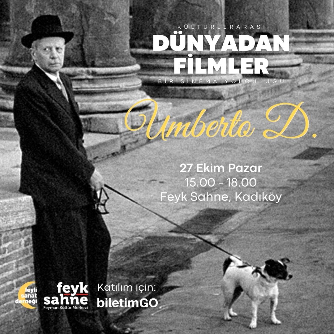 Dünyadan Filmler #2: Umberto D. (Film Gösterimi & Analiz)