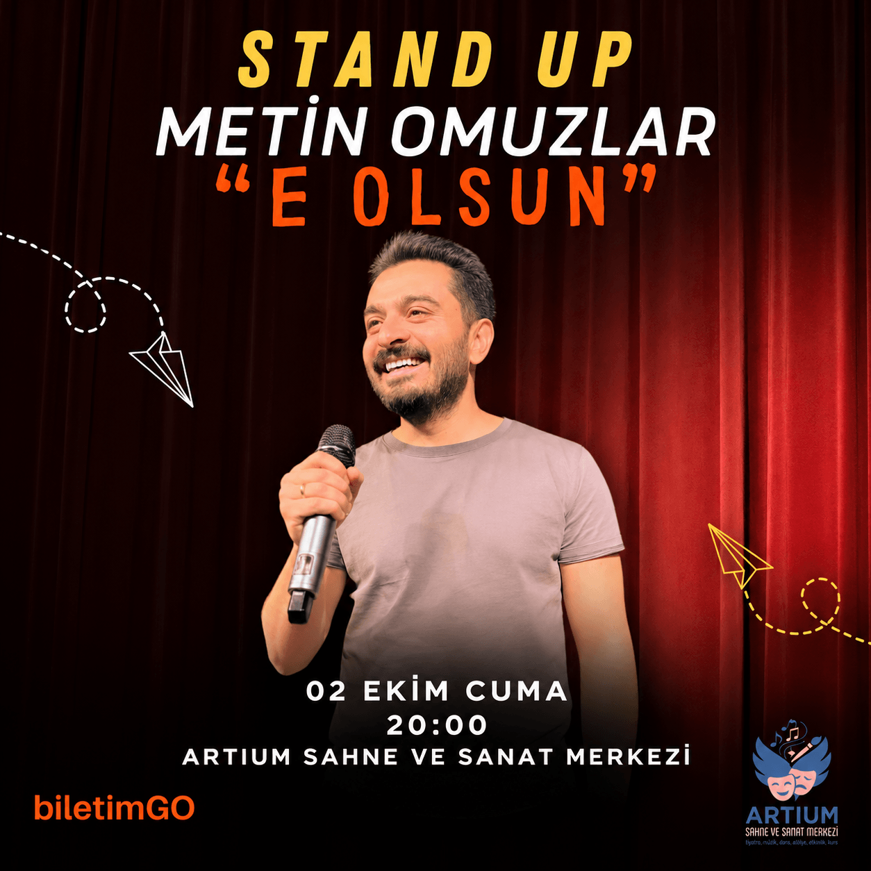 E OLSUN “METİN OMUZLAR“ STAND UP