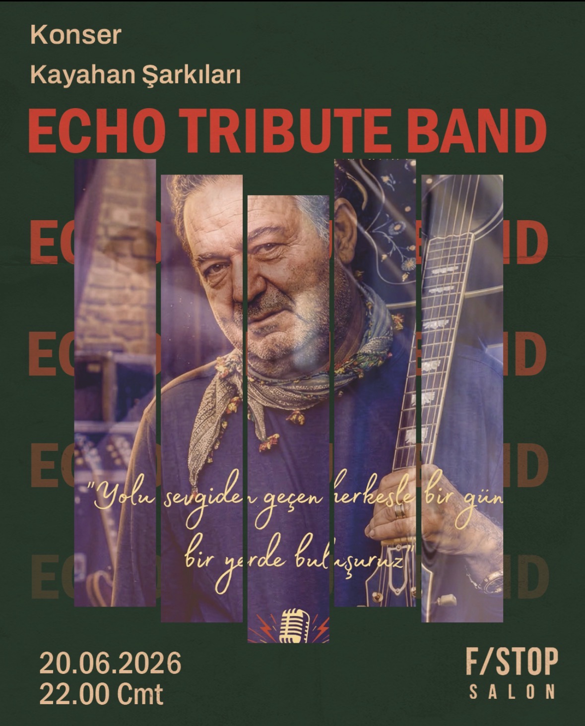 ECHO TRIBUTE BAND: KAYAHAN ŞARKILARI