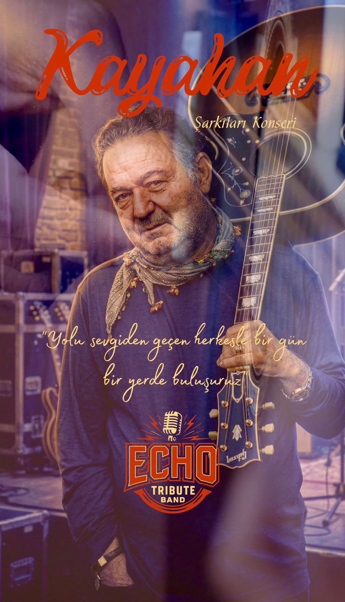 ECHO TRIBUTE BAND: KAYAHAN ŞARKILARI