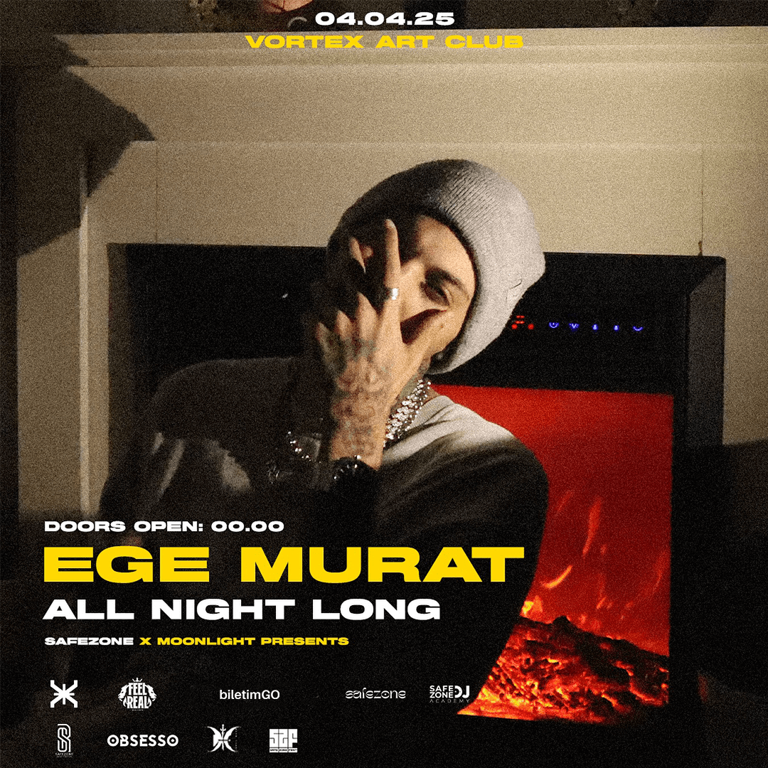 EGE MURAT x/ Safezone Presents