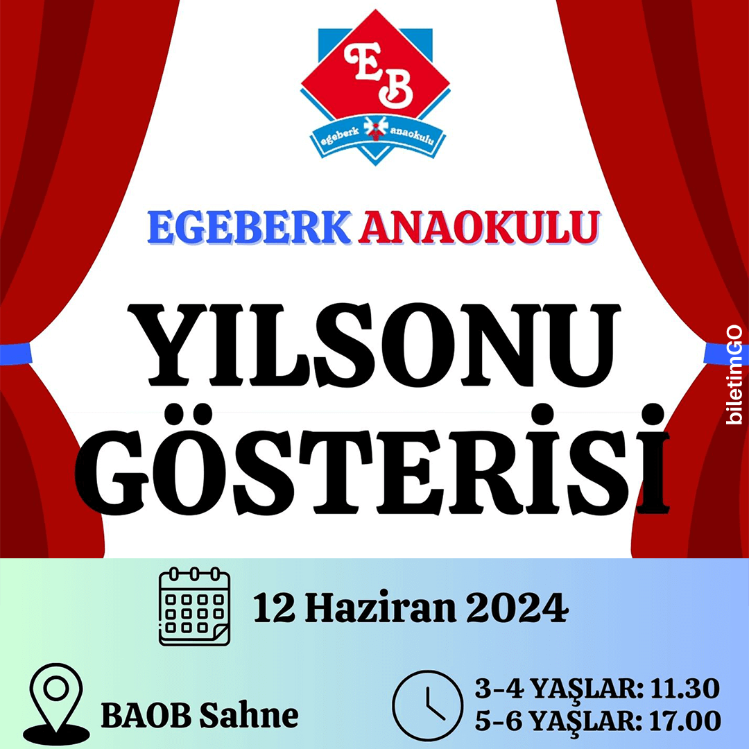 Egeberk Anaokulu 3-4 Yaş Yılsonu Gösterisi