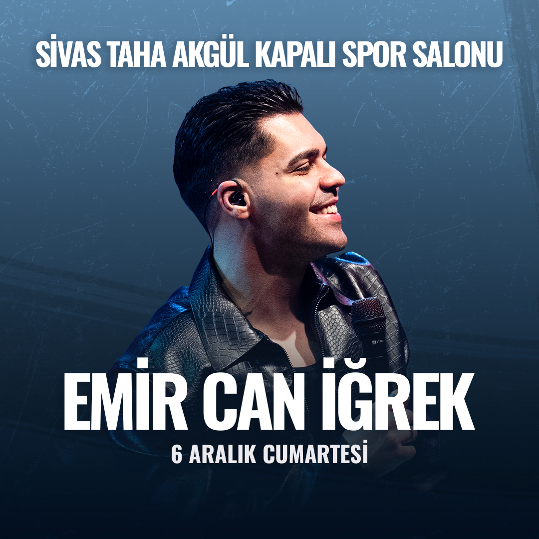 Emir Can İğrek Sivas Konseri