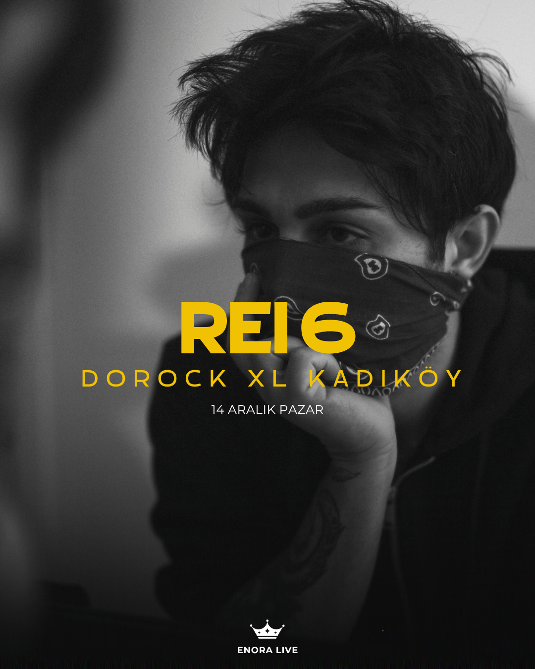 Enora Live: REİ 6