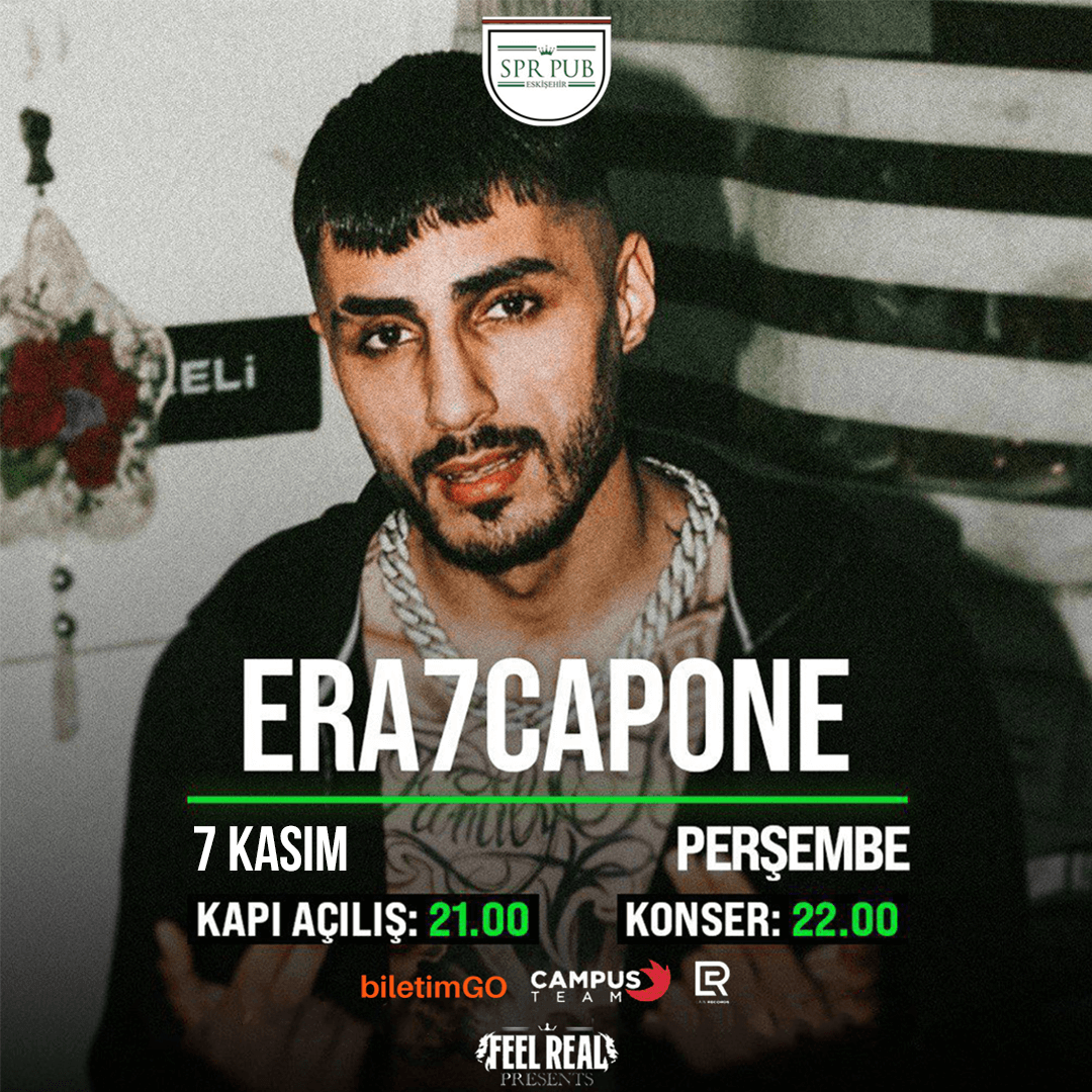 ERA7CAPONE Eskişehir Konseri