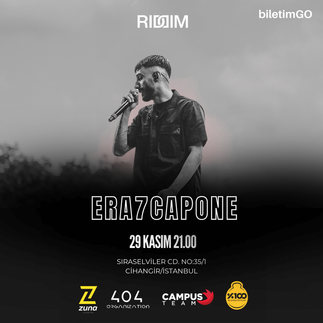 ERA7CAPONE İstanbul Konseri