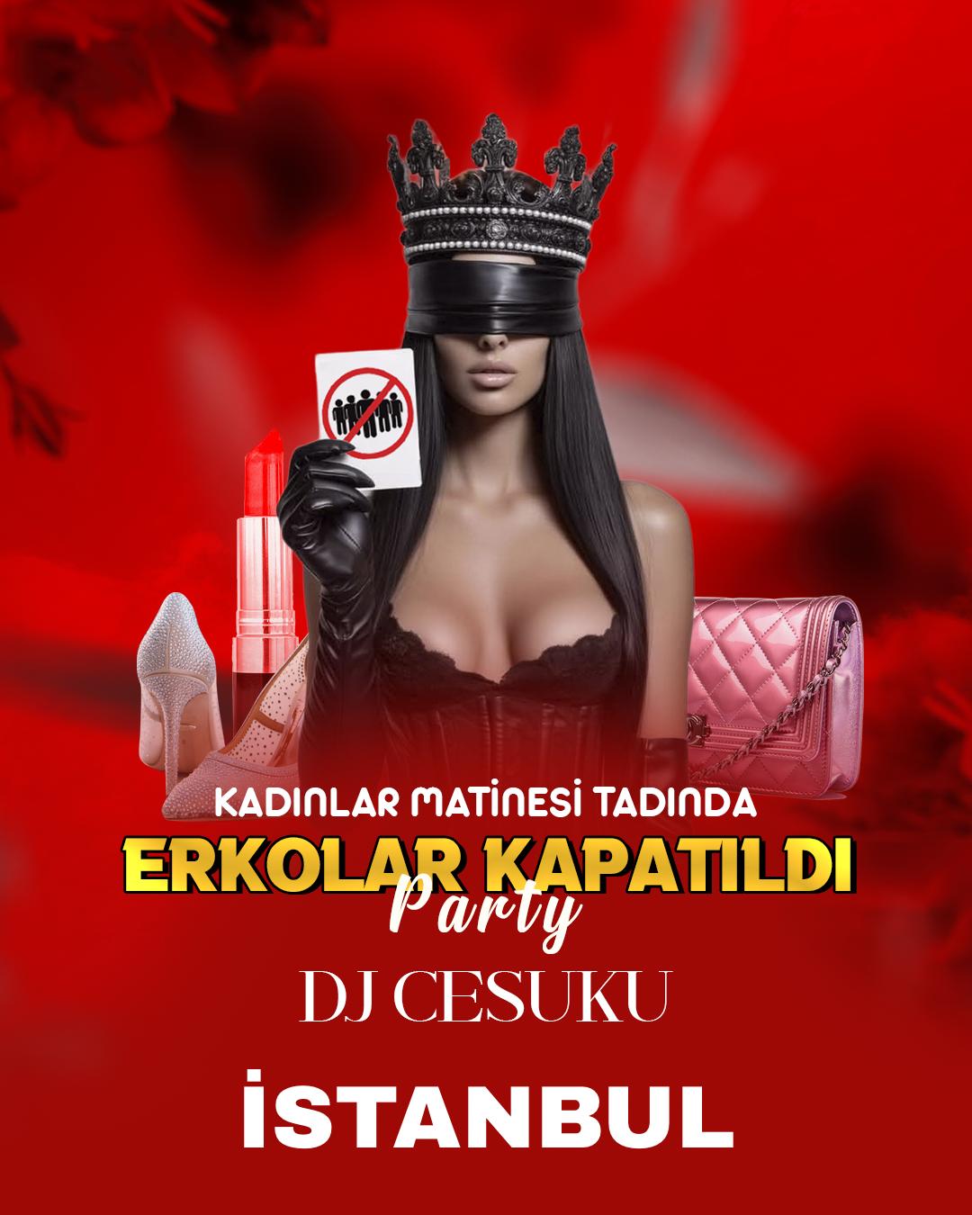 Erkolar Kapatıldı Party | İSTANBUL ANADOLU YAKASI