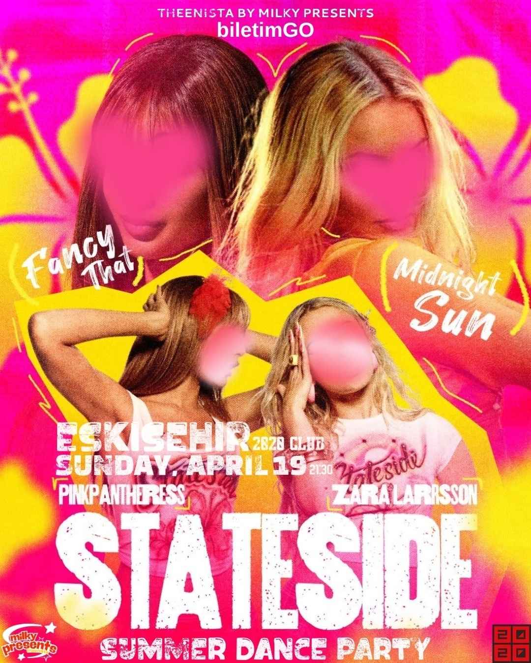 ESKISEHIR STATESIDE SUMMER DANCE PARTY