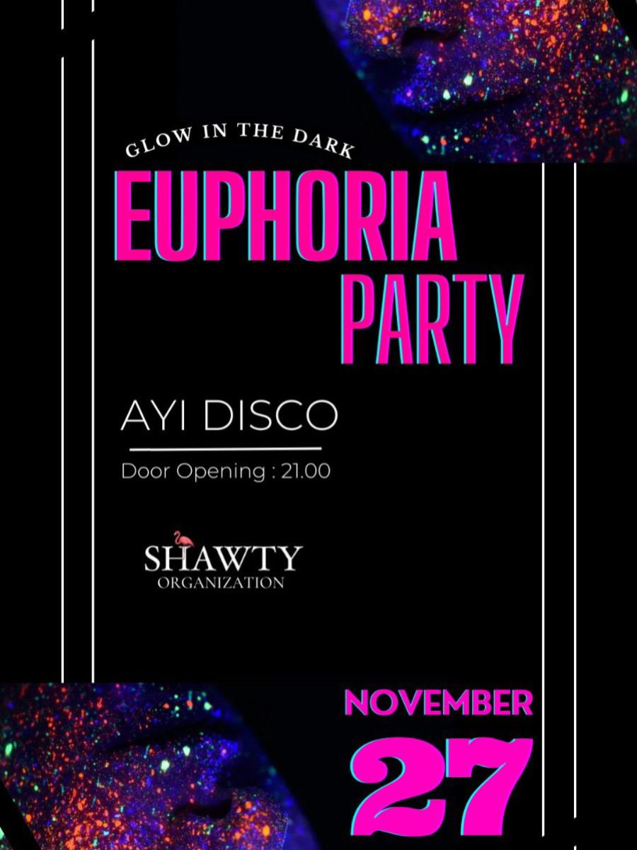 EUPHORIA PARTY