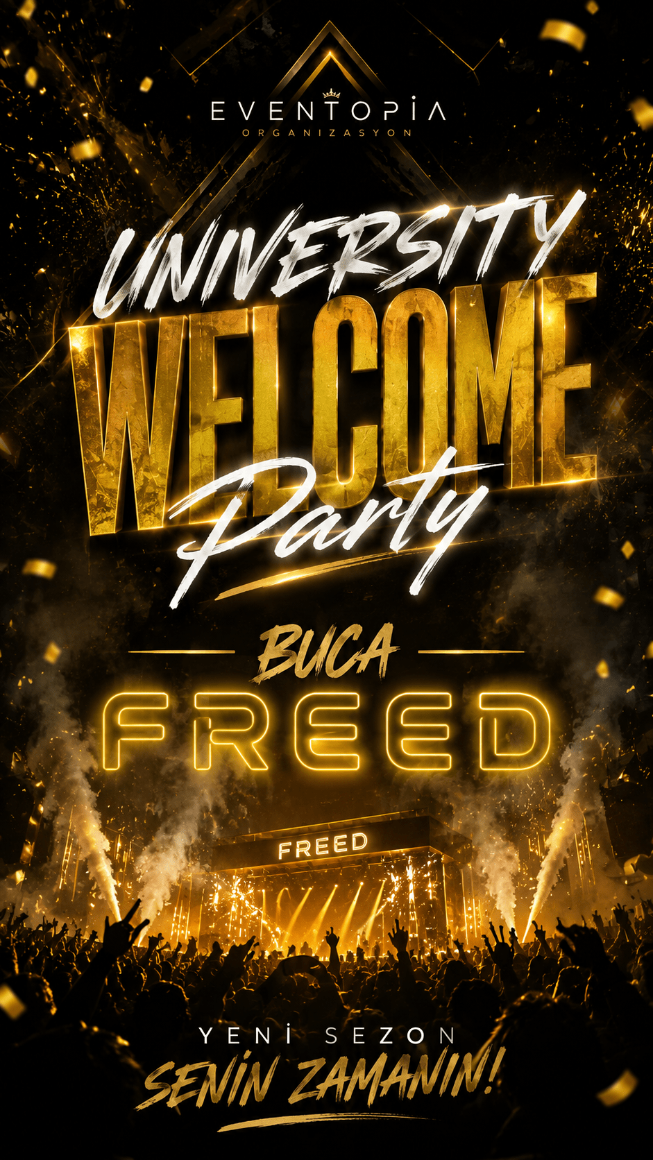 Eventopia University Welcome Party - Freed İzmir