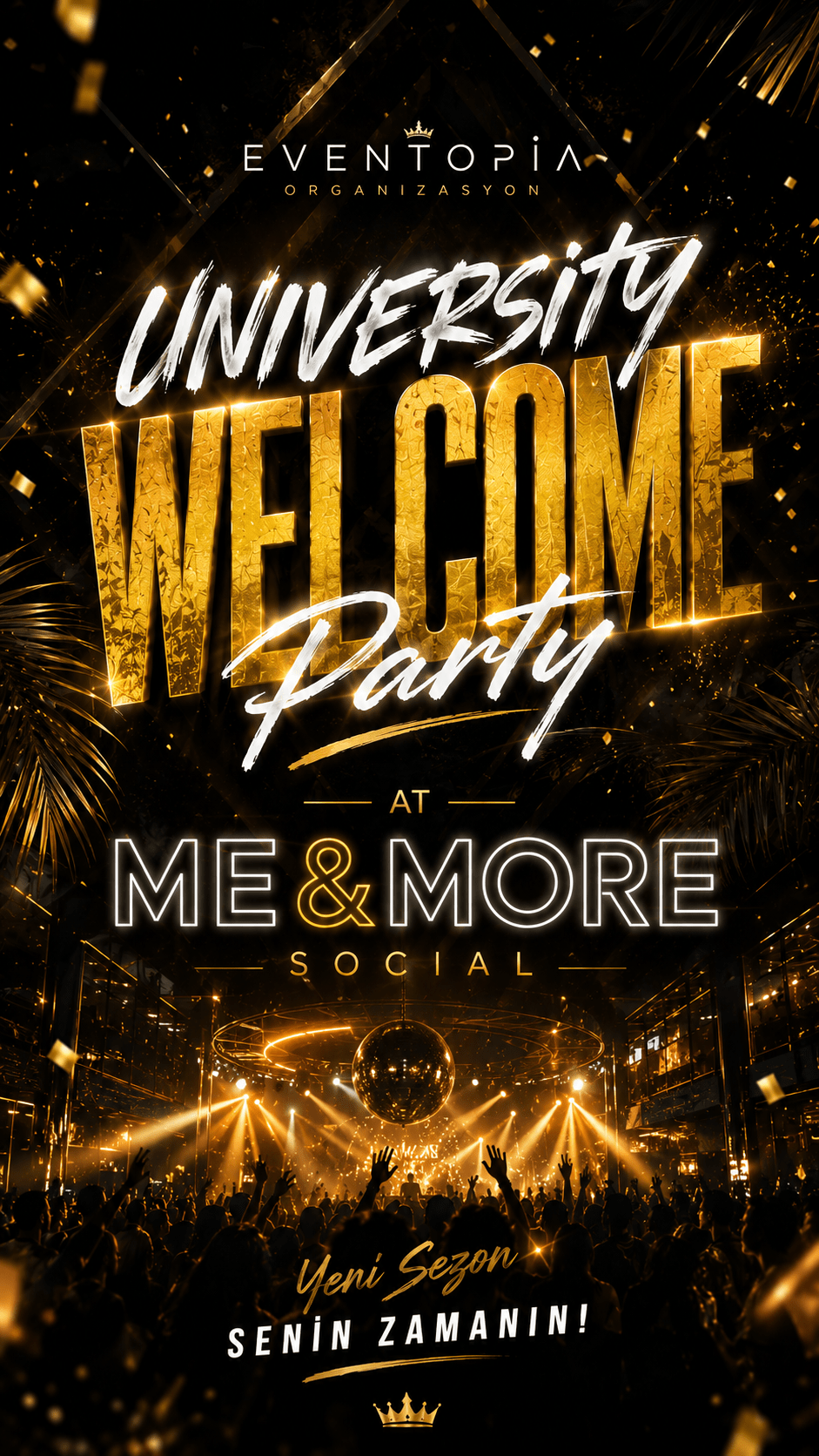 Eventopia University Welcome Party - Me More Social